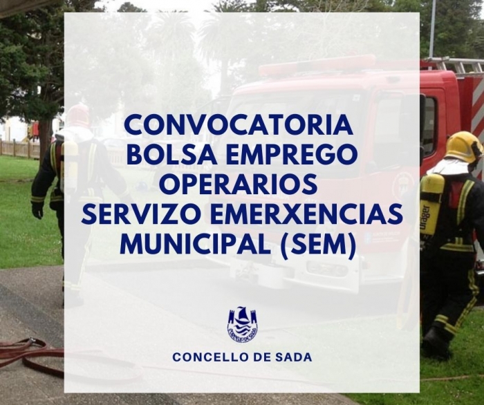 BOLSA EMPLEO OPERARIOS SERVICIO EMERGENCIAS MUNICIPAL (SEM)