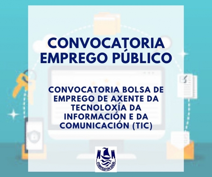 CONVOCATORIA BOLSA DE EMPREGO DE AXENTE DA TECNOLOXA DA INFORMACIN E DA COMUNICACIN (TIC)