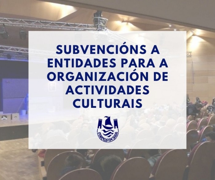 SADA CONVOCA SUBVENCINS A ENTIDADES PARA A ORGANIZACIN DE ACTIVIDADES CULTURAIS