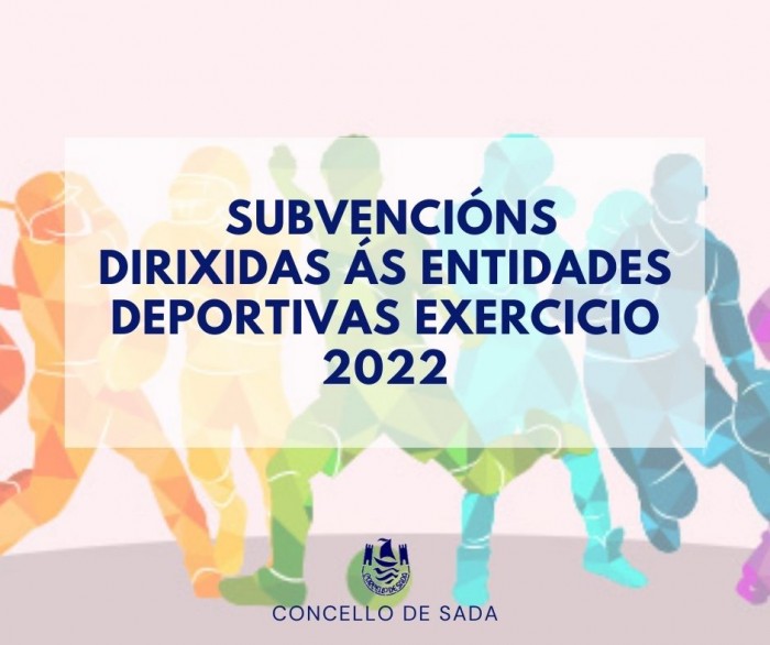 SUBVENCIONES DIRIGIDAS A LAS ENTIDADES DEPORTIVAS 2022