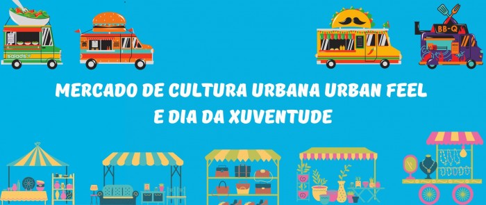 MERCADO URBAN FEEL E DA DA XUVENTUDE