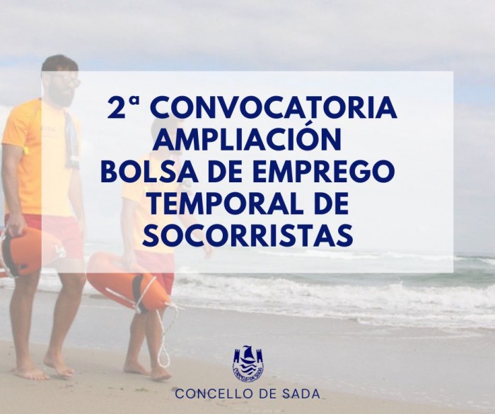 2 Convocatoria de Ampliacin da Bolsa de Emprego temporal de Socorristas