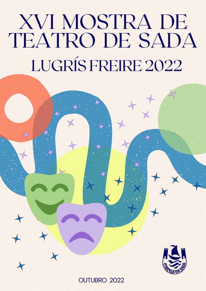 XVI MOSTRA DE TEATRO AFICIONADO DE SADA  PREMIOS LUGRIS FREIRE 2022 