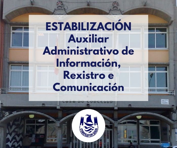 Concurso Praza de Auxiliar Administrativo de Información, Rexistro e Comunicación