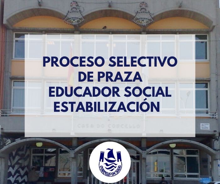 Proceso selectivo de unha praza de educador social, estabilizacin