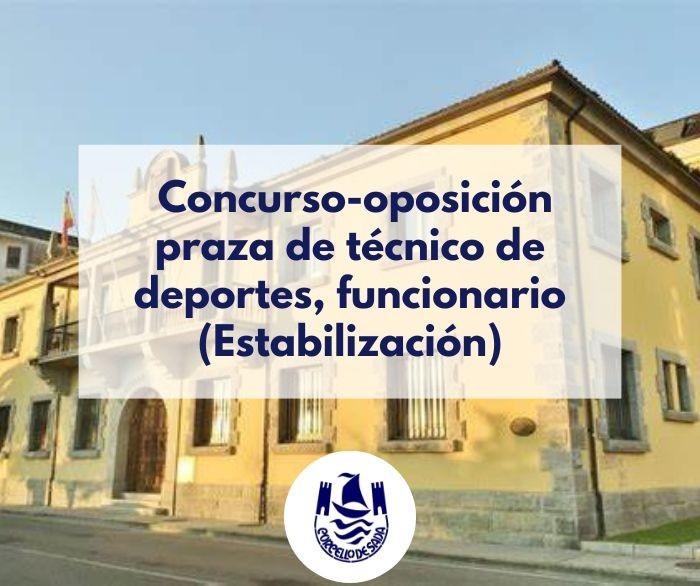  Concurso-oposicin praza de tcnico de deportes, funcionario (estabilizacin)