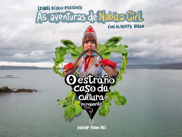Isabel Risco recupera a sa personaxe Nabiza Girl nun novo espectculo teatral no que a superherona combater o esmorecer da cultura galega