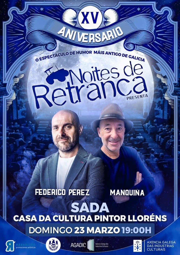 NOITES DE RETRANCA EN SADA