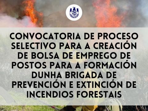Convocatoria procesos selectivos para a Brigada incedios forestais